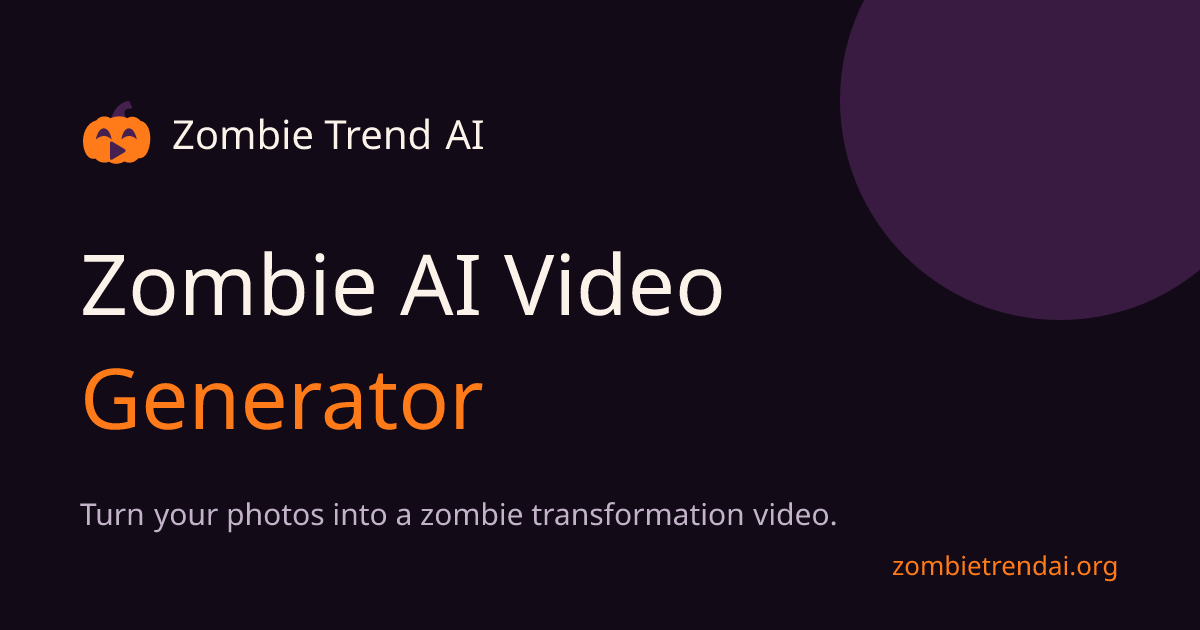Zombie AI Video Generator – 15s Videos from $3.30, higher quality $9.90 | Zombie Trend AI